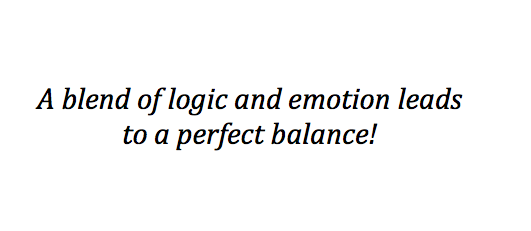 Balancing logic and emotions